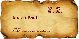 Matias Raul névjegykártya